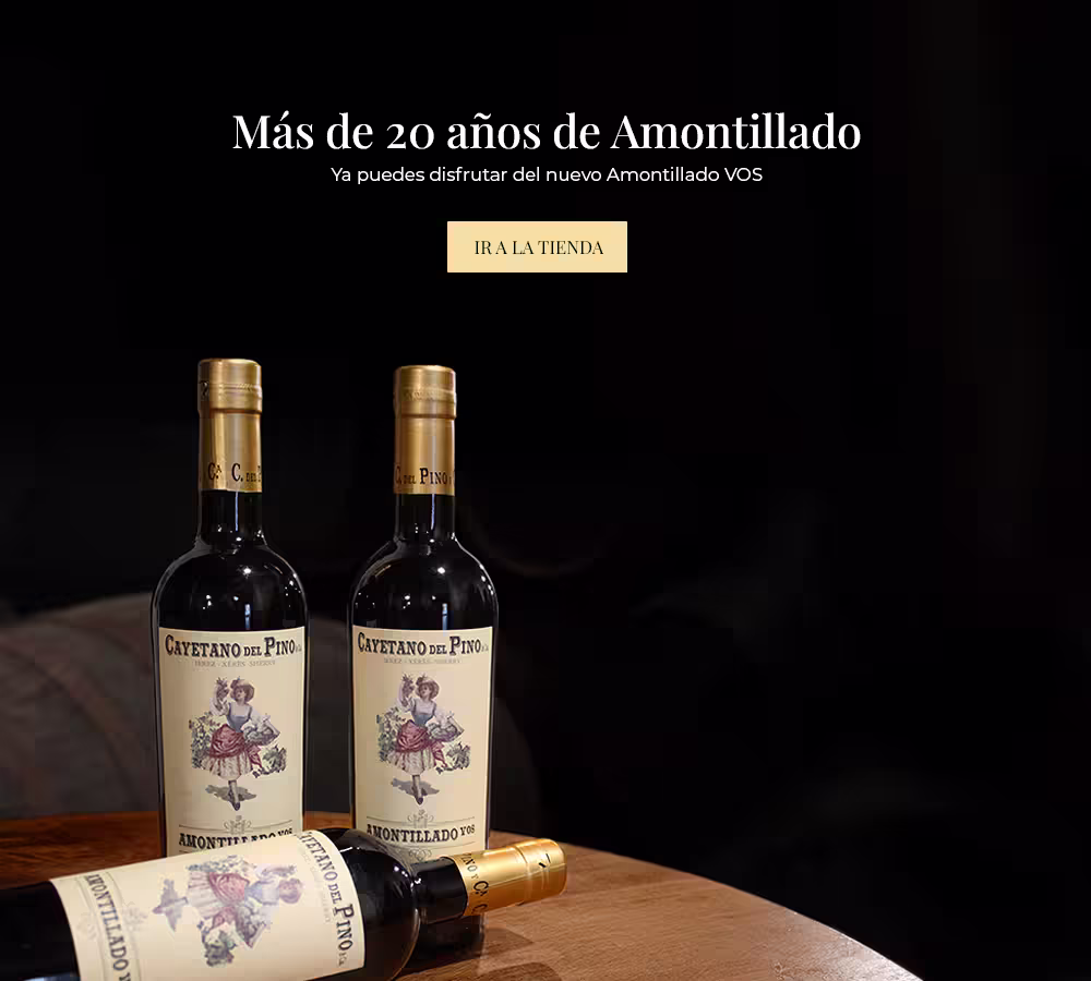 Más de 20 años de Amontillado - Cayetano del Pino & Cía